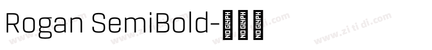 Rogan SemiBold字体转换